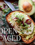 Open Faced: Single-Slice Sandwiches from Around the World