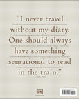 Remarkable Diaries: The World's Greatest Diaries, Journals, Notebooks, & Letters