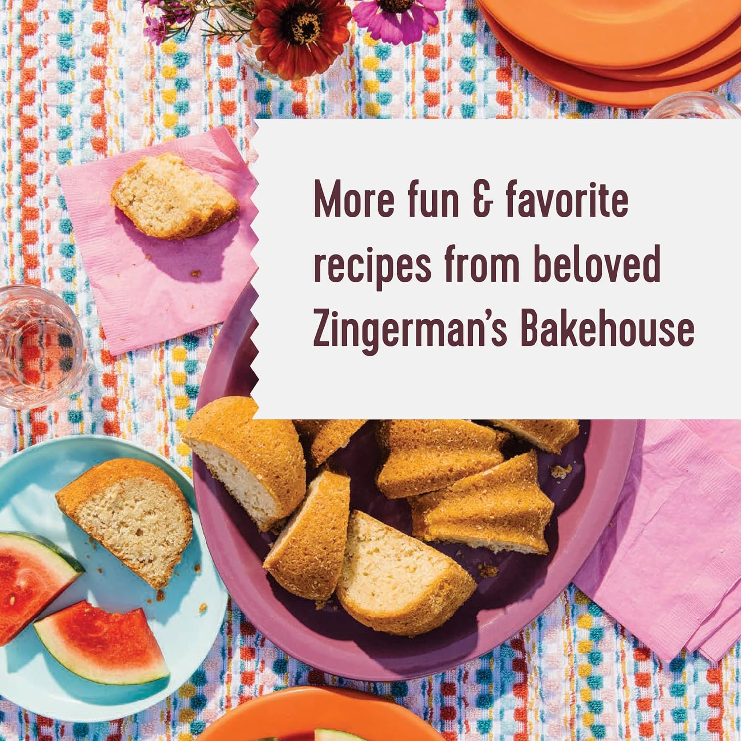 Zingerman's Bakehouse Celebrate Every Day: A Year's Worth of Favorite Recipes for Festive Occasions, Big and Small