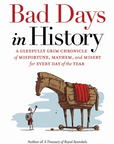 Bad Days In History
