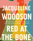 Red at the Bone