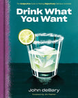 Drink What You Want