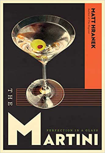 The Martini: Perfection In A Glass
