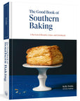 The Good Book of Southern Baking