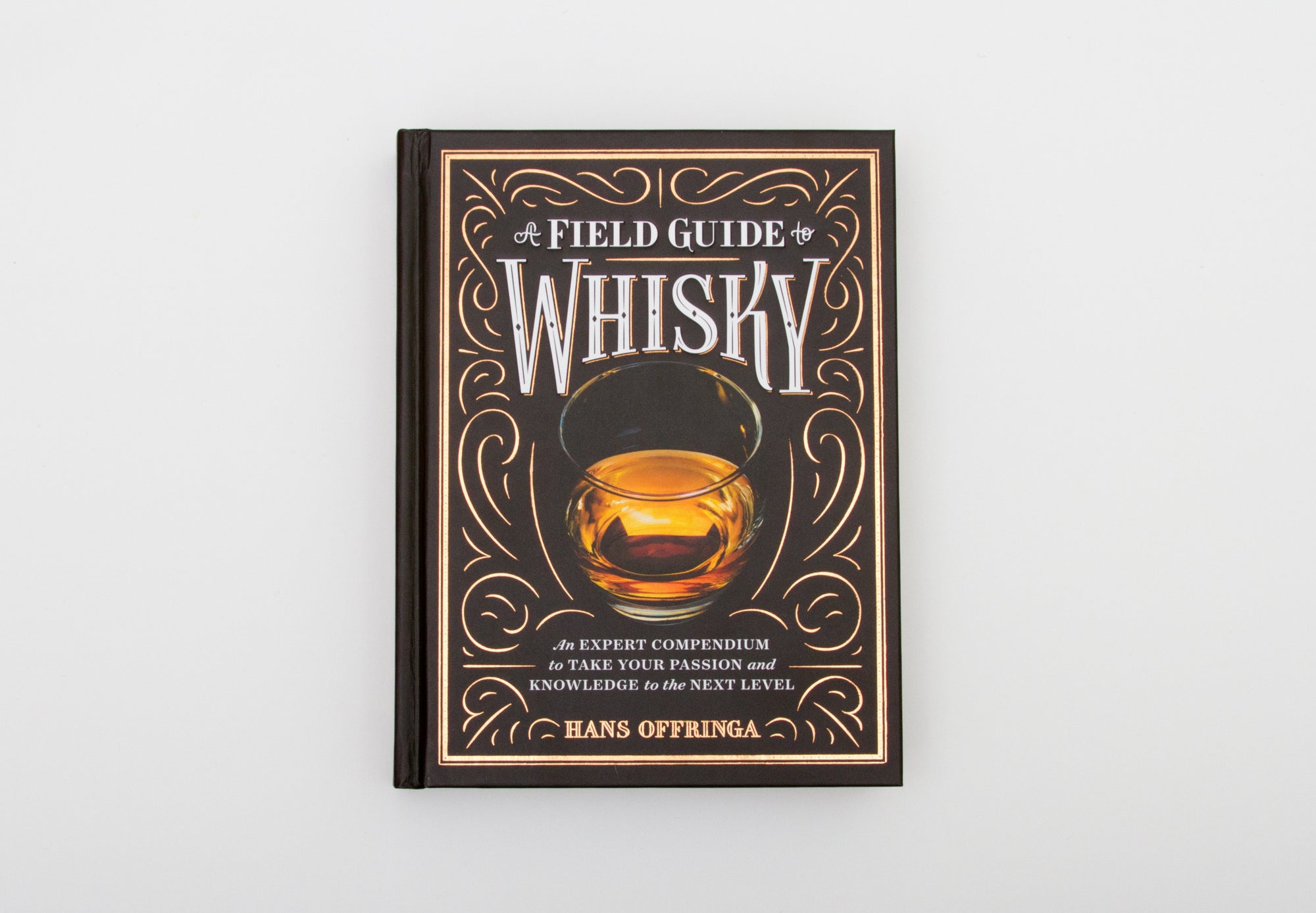 A Field Guide to Whisky
