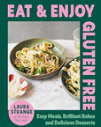 Eat and Enjoy Gluten Free