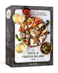 The Wine & Cheese Board Deck: 50 Pairings to Sip and Savor