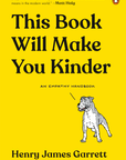 This Book Will Make You Kinder
