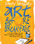 Art Before Breakfast
