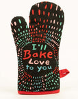 Bake Love to You Oven Mitt