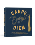 Carpe Every Diem