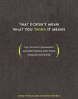 That Doesn't Mean What You Think It Means