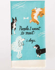People to Meet: Dogs Dish Towel
